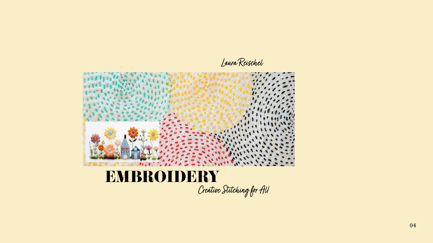 CREATIVE STITCHES -EMBROIDERY EXPERIMENTS